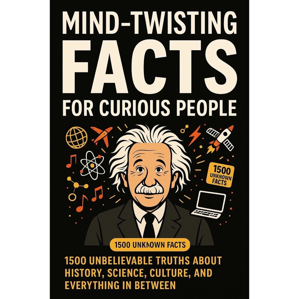 Mind-Twisting Facts for Curious People